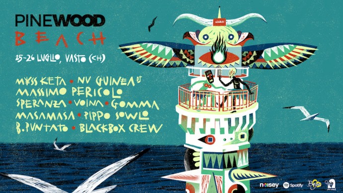 Pinewood Beach - 25/26 luglio Vasto (CH) - annunciata tutta la line up