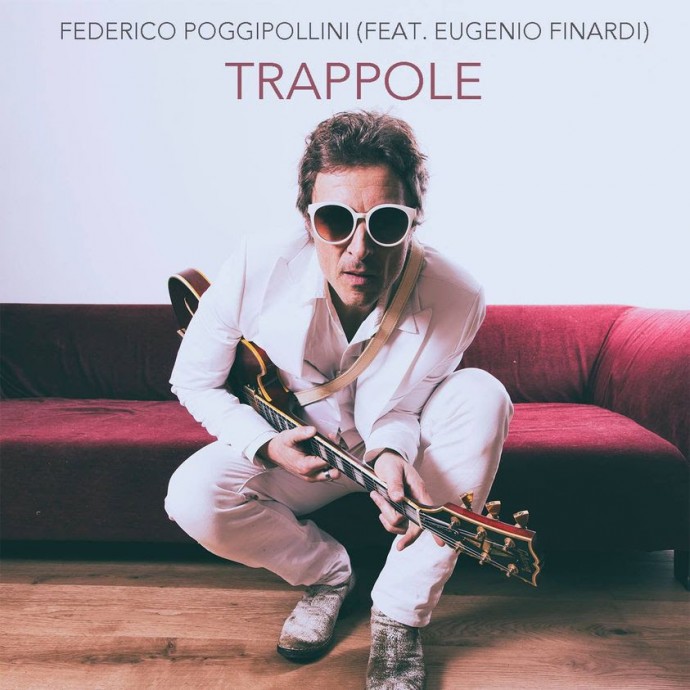 Federico Poggipollini: in uscita il nuovo singolo 