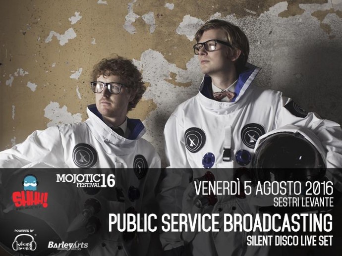 PUBLIC SERVICE BROADCASTING al Mojotic Festival di Sestri Levante PER IL SILENT DISCO LIVE SET AL MOJOTIC 