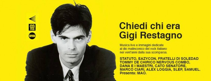 Chiedi chi era Gigi Restagno all’ Hiroshima Mon Amour di Torino, venerdì 3 febbraio