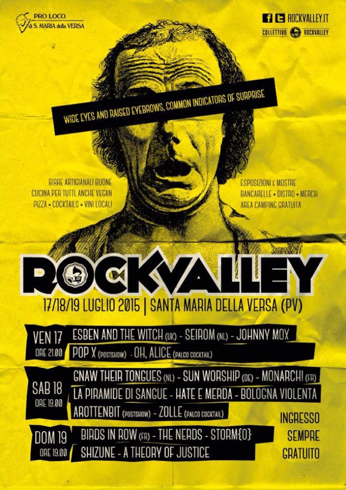 ROCK VALLEY FESTIVAL 2015: a S.Maria della Versa, (PV) con ESBEN & THE WITCH, SEIROM, LA PIRAMIDE DI SANGUE , JOHNNY MOX & THE MOXTERS OF THE UNIVERSE, GNAW THEIR TONGUES, SUN WORSHIP, BOLOGNA VIOLENTA , BIRDS IN ROW ed altri