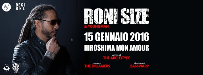 RONI SIZE (Uk) & Youngman stasera, venerdì 15 gennaio, all' Hiroshima Mon Amour di Torino