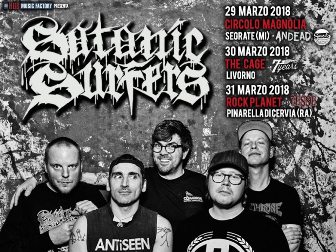 Satanic Surfers in Italia a marzo: annunciati tutti gli opener delle date Italiane!