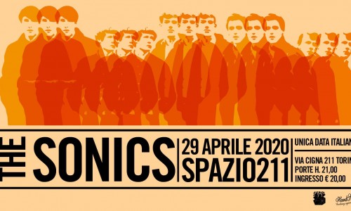 The Sonics dal vivo a Spazio211, Torino per un'unica esclusiva data italiana,