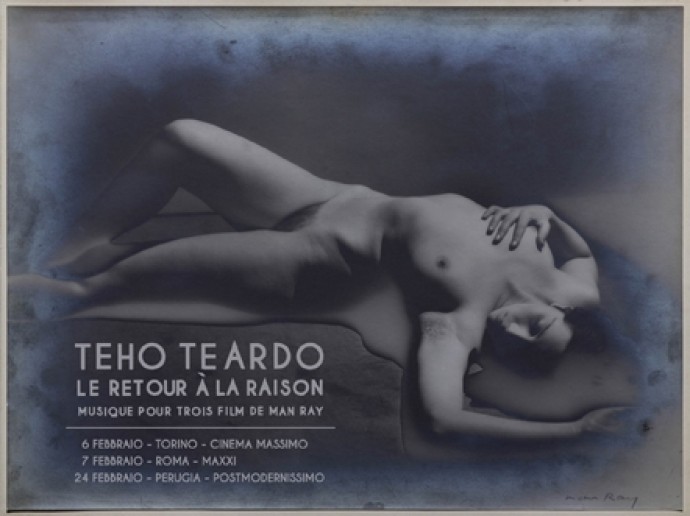 MUSEO NAZIONALE DEL	CINEMA, evento speciale 6 febbraio 2015.- Teho Teardo - La retour à la raison. Musique pour trois films de Man Ray