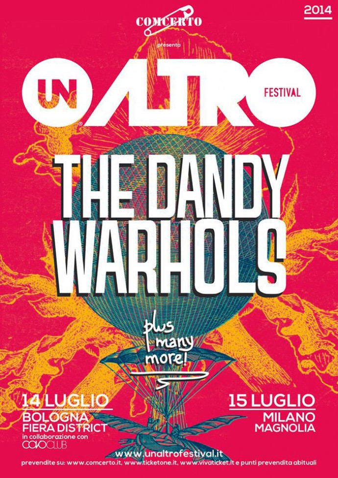 Un Altro Festival: tra meno di un mese arriva il Festival più innovativo dell'estate: The Dandy Warhols, MGMT, The Horrors, Temples e tanti altri. Milano e Bologna, 14 e 15 luglio