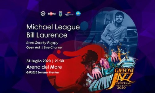 Anteprima Giffoni Jazz Festival il 30 luglio a Salerno con Laurance/League degli Snarky Puppy. Prevendite attive.