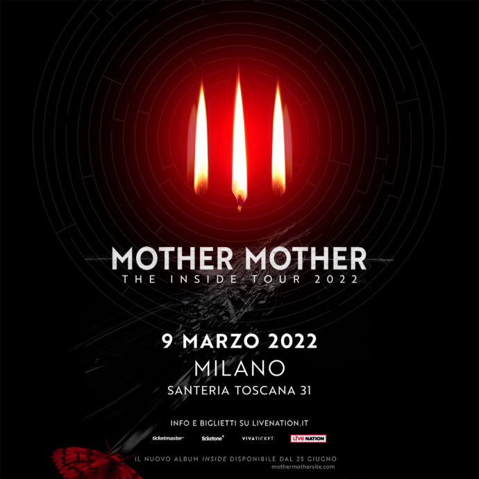 Mother Mother annunciano le date di The Inside tour 2022 - 9 marzo 2022 Milano, Santeria Toscana 31