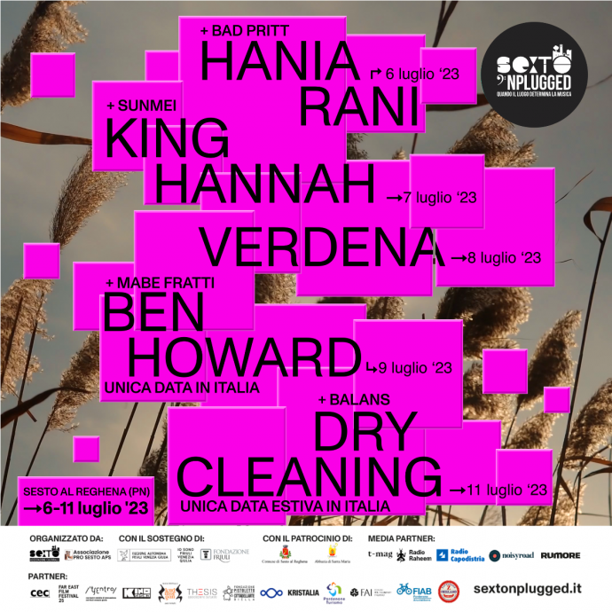 Sexto 'Nplugged - Hania Rani, King Hannah, Verdena, Ben Howard e Dry Cleaning sono i protagonisti. Annunciate le aperture.