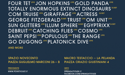 Pentagon Booking presenta: Egyptrixx  dj set , Om Unit dj set, dEbruit live, Populous live, Go Dugong live a 'Spring Attitude Festival' a Roma